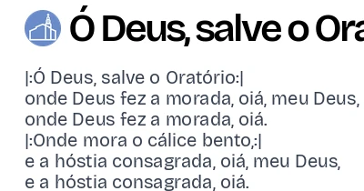 Ó Deus, salve o Oratório - Canta Igreja